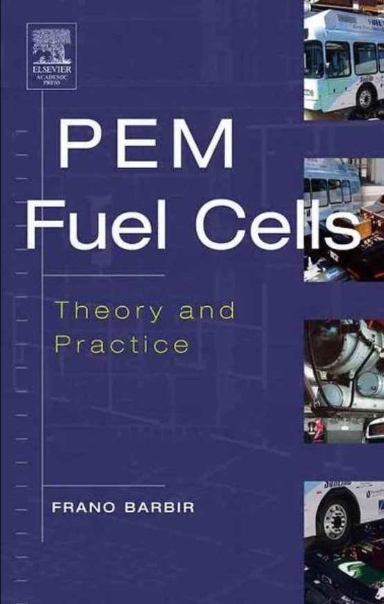 PEM Fuel Cells: Theory and Practice